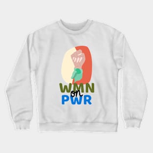 WomensDay Crewneck Sweatshirt